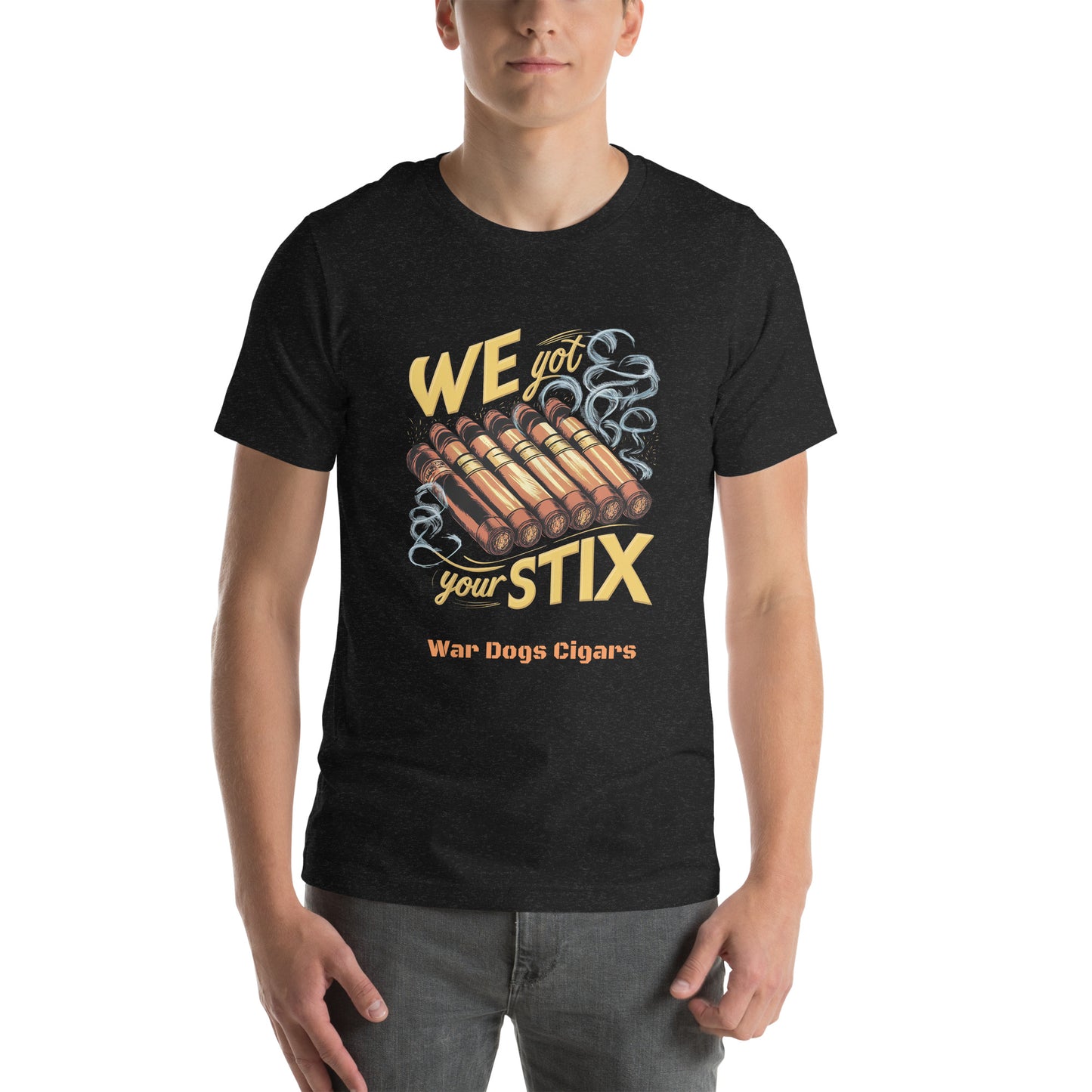 We Got Your Stix Unisex t-shirt