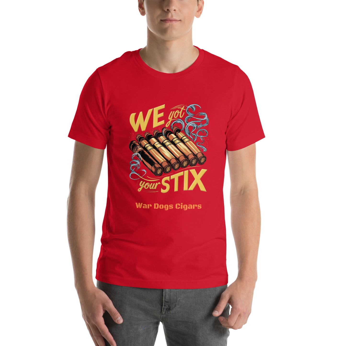 We Got Your Stix Unisex t-shirt